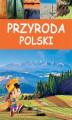 Okładka książki: Przyroda Polski