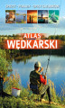 Okładka książki: Atlas wędkarski
