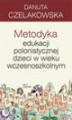 Okładka książki: Metodyka edukacji polonistycznej dzieci w wieku wczesnoszkolnym