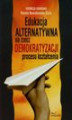 Okładka książki: Edukacja ALTERNATYWNA na rzecz demokratyzacji procesu kształcenia