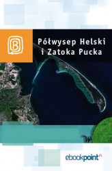 Okładka: Półwysep Helski i Zatoka Pucka. Miniprzewodnik