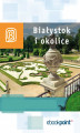 Okładka książki: Białystok i okolice. Miniprzewodnik