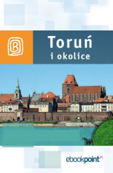 Okładka: Toruń i okolice. Miniprzewodnik