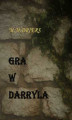 Okładka książki: GRA W DARRYLA