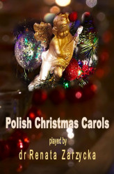 Okładka: Polish Christmas Carols. Polskie Kolędy bożonarodzeniowe.