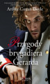 Okładka książki: Przygody brygadiera Gerarda