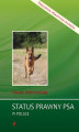 Okładka książki: Status prawny psa w Polsce. Poradnik praktyka psiarza