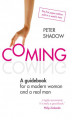 Okładka książki: COMING. A guidebook for a modern woman and a real man