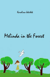 Okładka: Melinda in the Forest