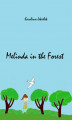 Okładka książki: Melinda in the Forest