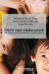 Okładka: Oferty zajęć edukacyjnych dla dzieci w wieku przedszkolnym i wczesnoszkolnym