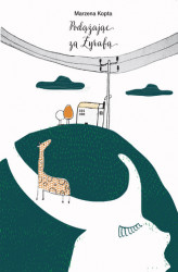 Okładka: Podążając za żyrafą
