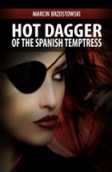 Okładka: Hot Dagger of the Spanish Temptress