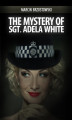Okładka książki: The Mystery of Sgt Adela White