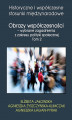 Okładka książki: Obrazy współczesności – wybrane zagadnienia z zakresu polityki społecznej