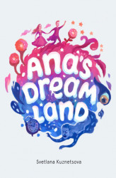 Okładka: Ana's Dream Land