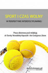 Okładka: Sport i czas wolny w perspektywie interdyscyplinarnej