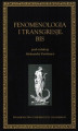 Okładka książki: Fenomenologia i transgresje. Bis