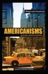 Okładka: Americanisms. Słownik amerykanizmów