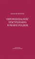 Okładka książki: Odpowiedzialność dyscyplinarna w prawie polskim