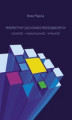 Okładka książki: Perspektywy zachowań przedsiębiorstw. Celowość – funkcjonalność – witalność