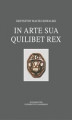 Okładka książki: In arte sua quilibet rex