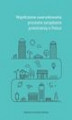 Okładka książki: Współczesne uwarunkowania procesów zarządzania przestrzenią w Polsce