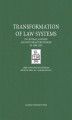 Okładka książki: Transformation of Law Systems in Central, Eastern and Southeastern Europe in 1989–2015