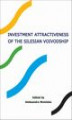 Okładka książki: Investment attractiveness of the Silesian voivodship