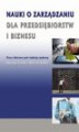 Okładka książki: Nauki o zarządzaniu dla przedsiębiorstw i biznesu