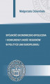 Okładka książki: Spójność ekonomiczno-społeczna i konkurencyjność regionów w polityce Unii Europejskiej