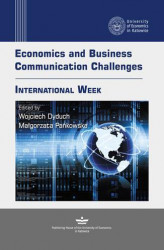 Okładka: Economics and Business Communication Challenges. International Week