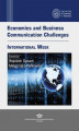 Okładka książki: Economics and Business Communication Challenges. International Week