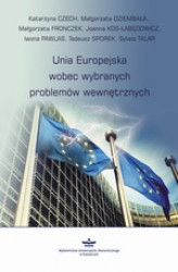 Okładka: Unia Europejska wobec wybranych problemów wewnętrznych