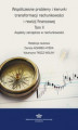 Okładka książki: Współczesne problemy i kierunki transformacji rachunkowości i rewizji finansowej. Tom 2.