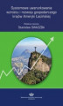 Okładka książki: Systemowe uwarunkowania wzrostu i rozwoju gospodarczego krajów Ameryki Łacińskiej