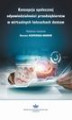 Okładka książki: Koncepcja społecznej odpowiedzialności przedsiębiorstw w wirtualnych łańcuchach dostaw