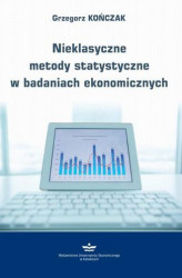 Okładka: Nieklasyczne metody statystyczne w badaniach ekonomicznych