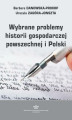 Okładka książki: Wybrane problemy historii gospodarczej powszechnej i Polski