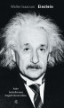 Okładka książki: Einstein. Jego życie, jego wszechświat