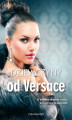 Okładka książki: Dziewczyny od Versace