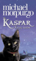 Okładka książki: Kaspar. Książę kotów