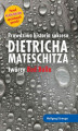 Okładka książki: Prawdziwa historia sukcesu Dietricha Mateschitza twórcy Red Bulla