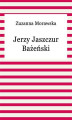Okładka książki: Jerzy Jaszczur-Bażeński