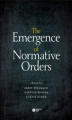 Okładka książki: The Emergence of Normative Orders
