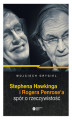 Okładka książki: Stephena Hawkinga i Rogera Penrose\'a spór o rzeczywistość
