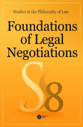 Okładka: Foundations of Legal Negotiations. Studies in the Philosophy of Law vol. 8