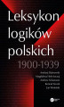 Okładka książki: Leksykon logików polskich 1900-1939