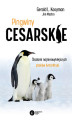 Okładka książki: Pingwiny cesarskie. Tajemnice najpiękniejszych ptaków Antarktyki