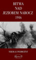 Okładka książki: Bitwa nad Jeziorem Narocz 1916